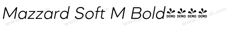 Mazzard Soft M Bold字体转换